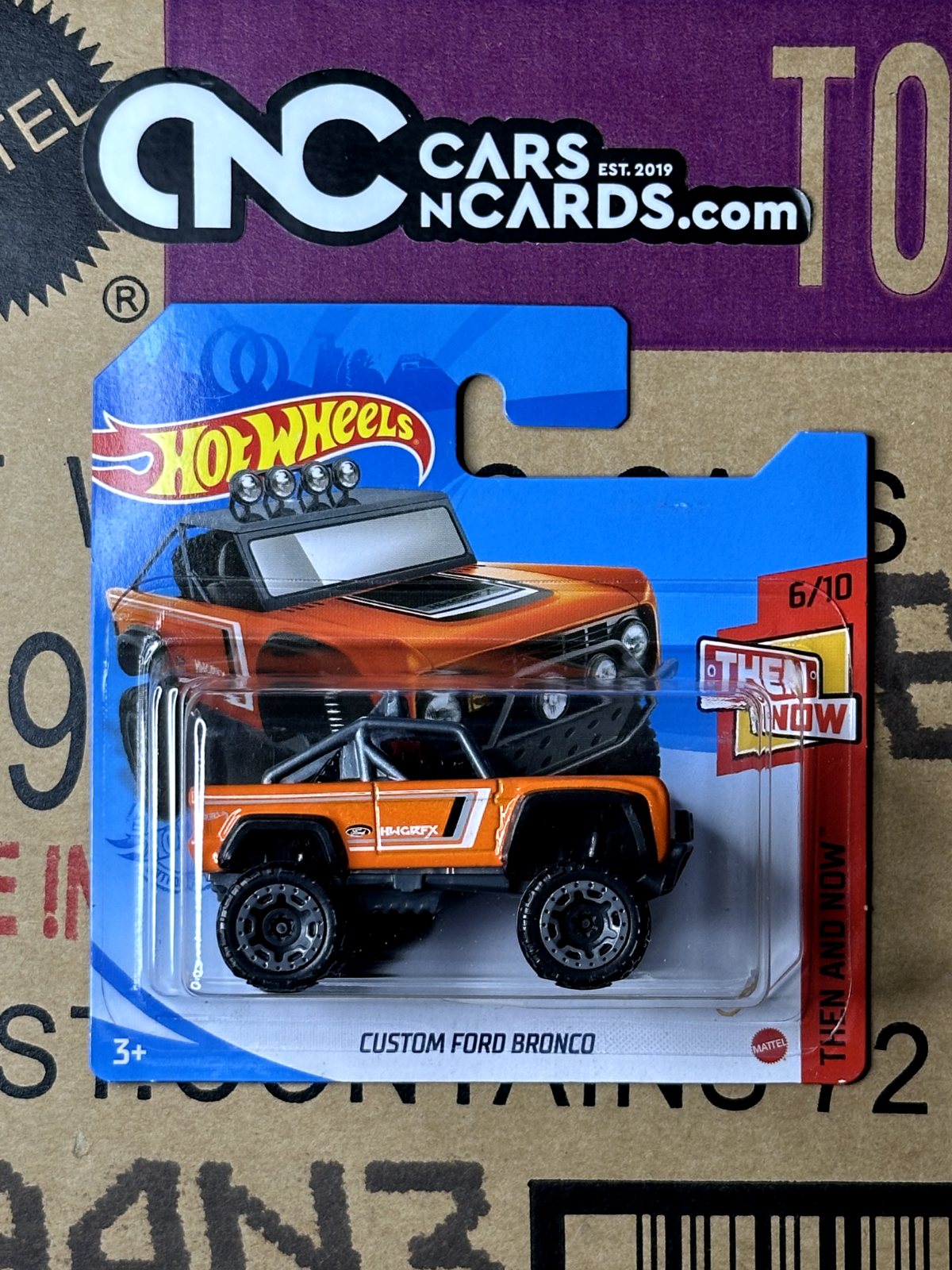 2021 Hot Wheels Then And Now 6/10 Custom Ford Bronco Short Card