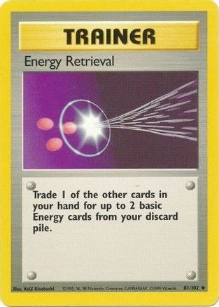 Energy Retrieval 81/102 - Base Set