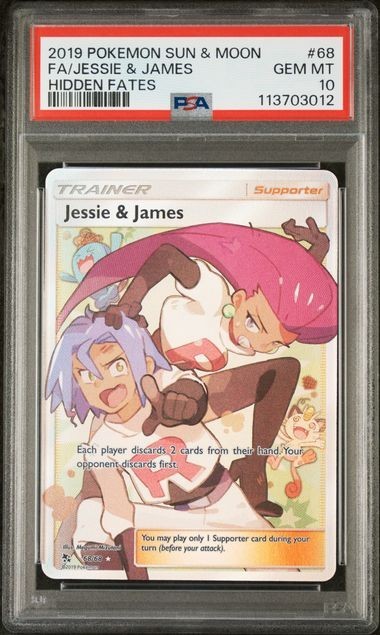 2019 POKEMON SUN & MOON HIDDEN FATES #68 FA/JESSIE & JAMES HIDDEN FATES PSA 10