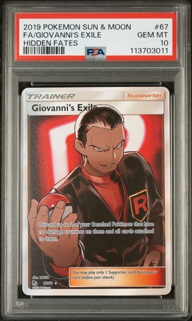 2019 POKEMON SUN & MOON HIDDEN FATES #67 FA/GIOVANNI'S EXILE HIDDEN FATES PSA 10