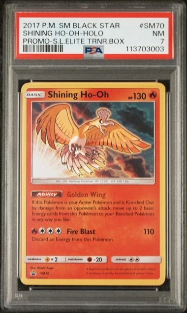 2017 POKEMON SM BLACK STAR PROMO #SM70 SHINING HO-OH-HOLO PROMO-S.L.ELITE PSA 7