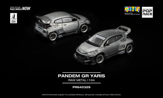 POPRACE 1:64 PANDEM GR YARIS RAW MATERIAL (HK TOYCAR SALON 2025 Special Release)