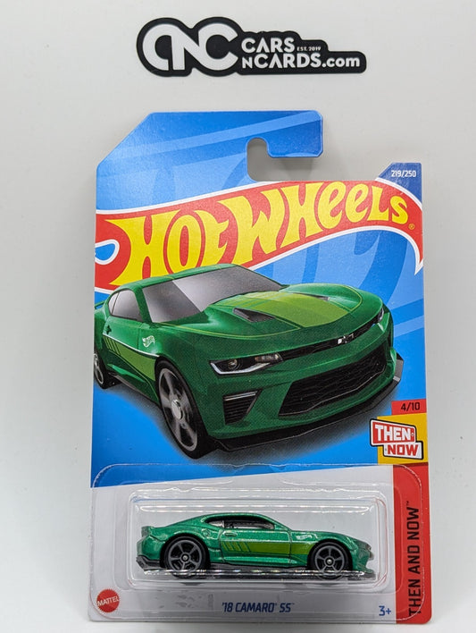 2022 Hot Wheels Then And Now 4/10 '18 Camaro SS Green 219/250