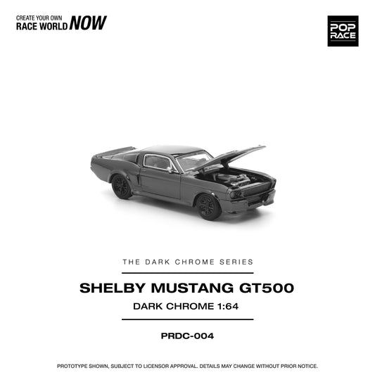 POPRACE 1:64 SHELBY MUSTANG GT500 DARK CHROME PRDC004