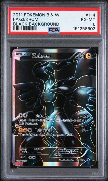 2011 POKEMON BLACK & WHITE #114 FA/ZEKROM BLACK BACKGROUND PSA 6