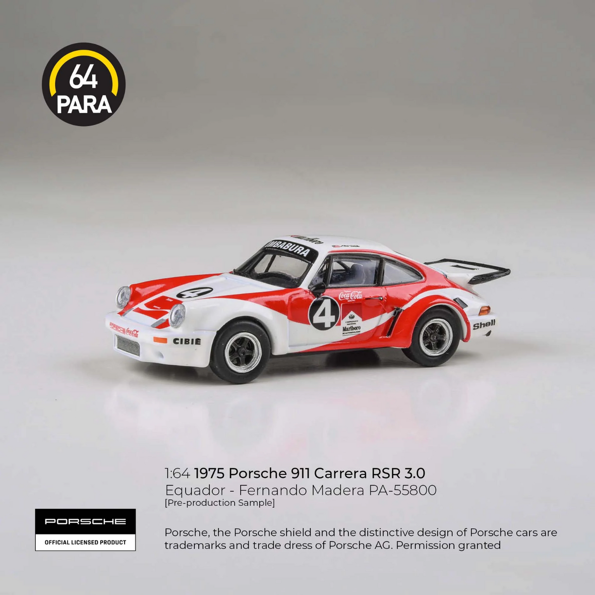 PARA64 1:64 1976 Porsche 911 Carrera RSR 3.0 Ecuador-Fernando Madera PA-55800
