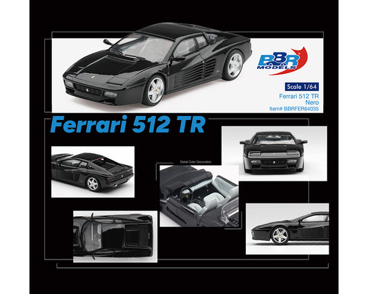 (PRE-ORDER) BBR 1:64 Ferrari 512 TR – Nero Black – Limited Edition BBRFER64035